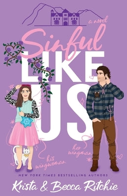 Sinful Like Us (Special Edition Paperback) Paperback K.B. Ritchie LLC