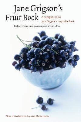 Jane Grigson's Fruit Book by Grigson, Jane