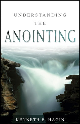 Cover image of "Understanding the Anointing" by Faith Library Publications, featuring a spiritual-themed book cover with a cross and light.