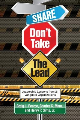 Share, Don't Take the Lead Paperback Information Age Publishing