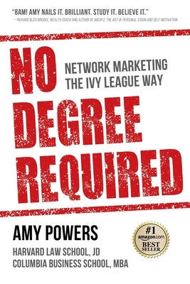 No Degree Required by Powers, Amy