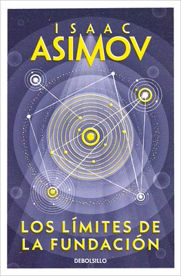 Los Límites de la Fundación / Foundation's Edge by Asimov, Isaac