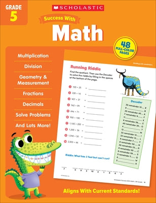 Paperback Scholastic Success with Math Grade 5 book by Scholastic Teaching Resources, featuring colorful math exercises and practice pages.