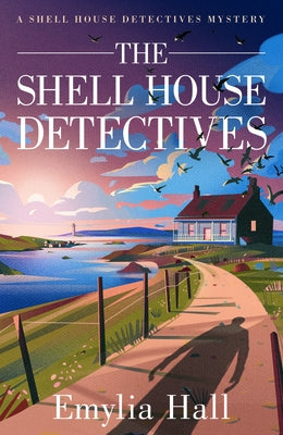 The Shell House Detectives Paperback Thomas & Mercer