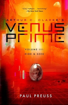 Arthur C. Clarke's Venus Prime 3-Hide and Seek by Preuss, Paul