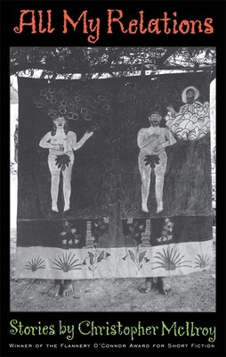 All My Relations: Stories Paperback University of Georgia Press