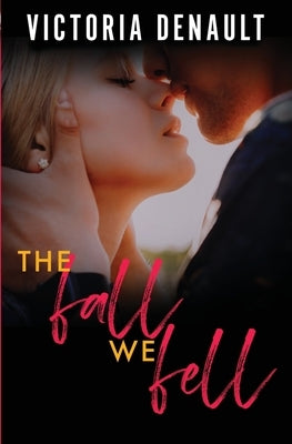The Fall We Fell Paperback Brower Literary & Management, Inc.