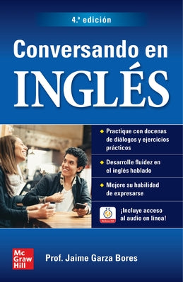 Conversando En Inglés, Cuarta Edición by Bores, Jaime