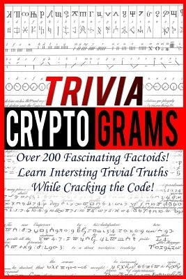 Trivia Cryptograms Paperback Createspace Independent Publishing Platform