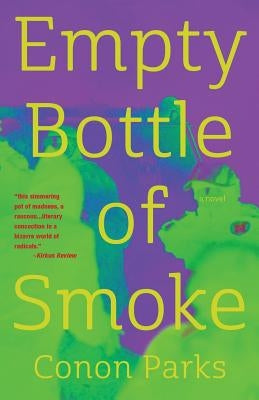 Empty Bottle of Smoke Paperback Brave Dog Dead Dog Art Works