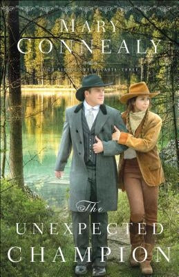 The Unexpected Champion Bethany House Publishers