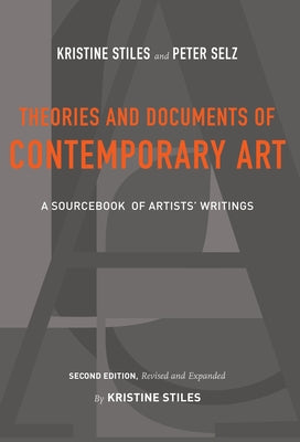 Paperback book titled "Theories and Documents of Contemporary Art" by Kristine Stiles, showing the cover with text and publisher logo.