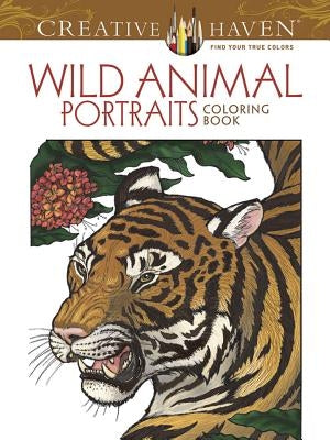 Creative Haven Wild Animal Portraits Coloring Book by Hunter, Llyn