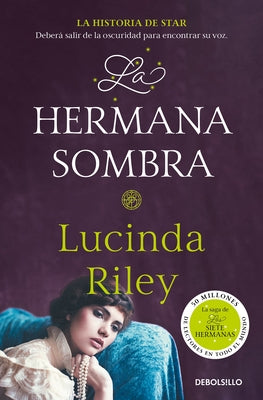 La Hermana Sombra / The Shadow Sister by Riley, Lucinda