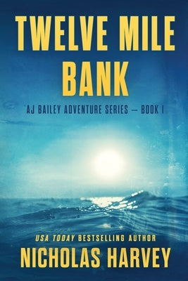 Twelve Mile Bank Paperback Harvey Books, LLC