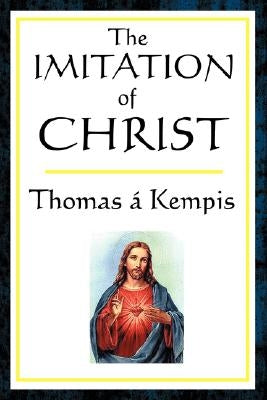 The Imitation of Christ Paperback A & D Publishing