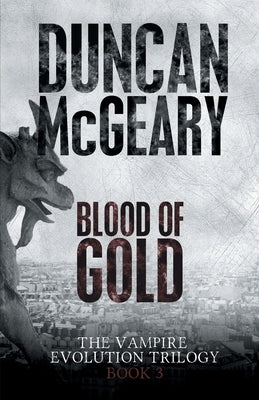 Blood of Gold by McGeary, Duncan