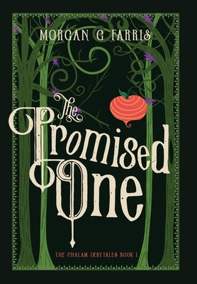 The Promised One by Farris, Morgan G.