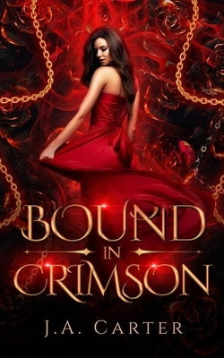 Bound in Crimson: A Reverse Harem Paranormal Romance Paperback Independently Published