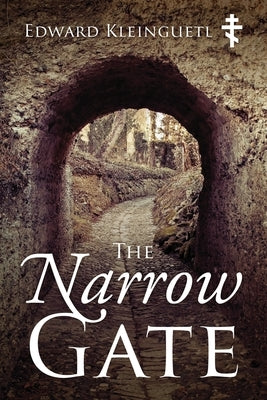 The Narrow Gate Paperback Outskirts Press