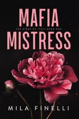 Mafia Mistress: Special Edition Paperback Dolcezza Press