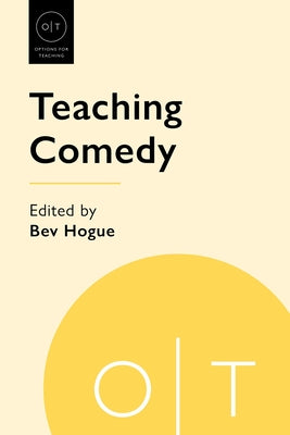 Teaching Comedy Paperback Modern Language Association of America