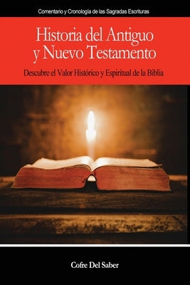 Historia del Antiguo y Nuevo Testamento by del Saber, Cofre