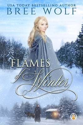 Flames of Winter Paperback Wolf Publishing