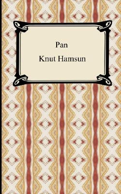 Pan by Hamsun, Knut