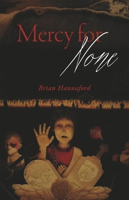 Mercy for None by Hannaford, Brian