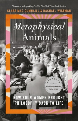 Paperback of Metaphysical Animals book by Anchor Books featuring the cover design with illustrations of four women philosophers.