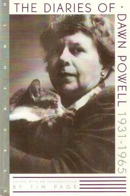 The Diaries of Dawn Powell: 1931-1965 by Powell, Dawn
