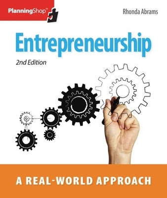 Entrepreneurship: A Real-World Approach by Abrams, Rhonda