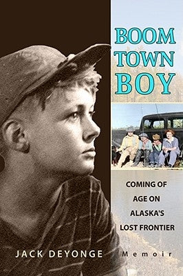 Boom Town Boy by de Yonge, Jack