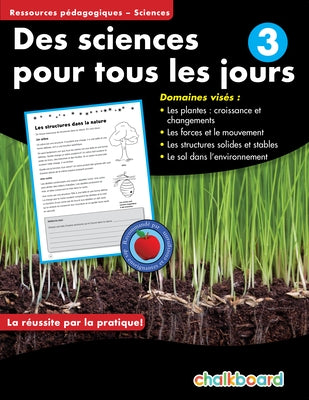 Des Science Pour Tous Les Jours 3 Paperback Chalkboard Publishing