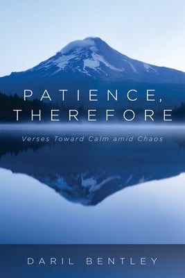 Patience, Therefore Paperback Resource Publications (CA)