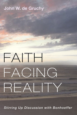 Faith Facing Reality Paperback Cascade Books