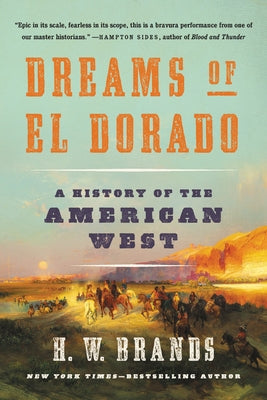 Paperback book titled "Dreams of El Dorado: A History of the American West" by Basic Books, featuring a historical Western scene on the cover.