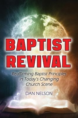 Baptist Revival by Nelson, Dan