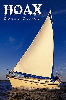 Hoax by Calhoun, Donna