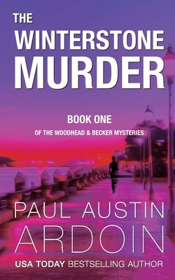 The Winterstone Murder Paperback Paul Ardoin