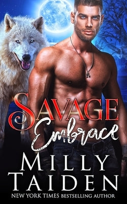Savage Embrace Paperback Independently Published