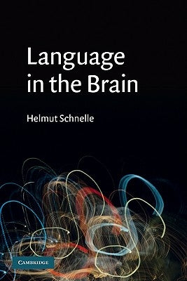 Language in the Brain Paperback Cambridge University Press