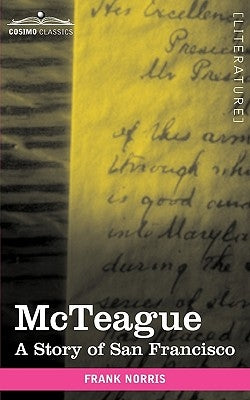 McTeague: A Story of San Francisco Paperback Cosimo Classics