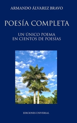 Poesía Completa by Álvarez Bravo, Armando