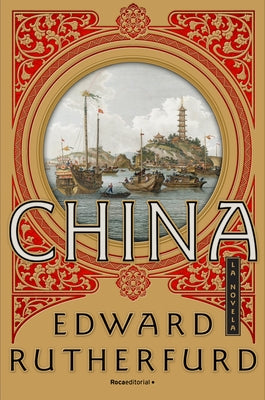 China by Rutherfurd, Edward