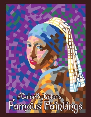 Famous Paintings #ColorByColor by Colors, Color