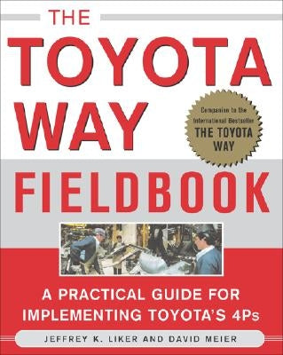The Toyota Way Fieldbook Paperback McGraw-Hill Companies