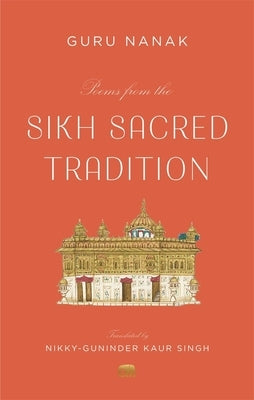 Poems from the Sikh Sacred Tradition Paperback Harvard University Press