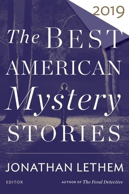 The Best American Mystery Stories 2019 Paperback Mariner Books